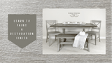 Learn to Paint a Restoration Finish - Online Tutorial - Vintage Revival Design Co